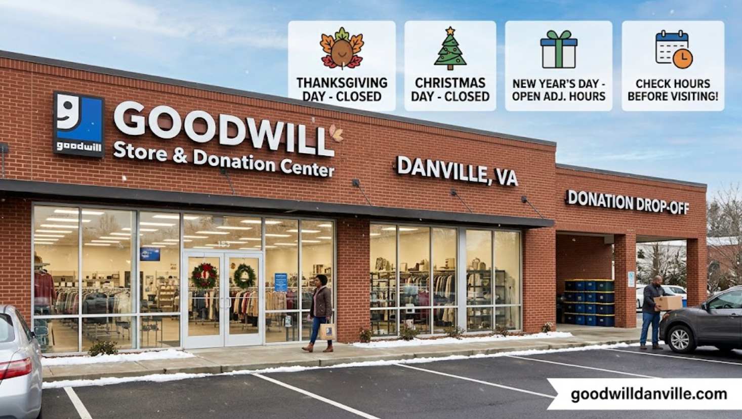 Goodwill Danville Holiday Hours